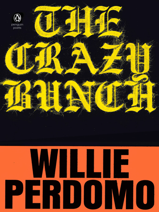 Title details for The Crazy Bunch by Willie Perdomo - Wait list